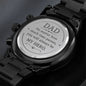 Dad No matter how much time passes - Engraved watch