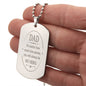 Dad. No Matter How Much Time Passes Dog Tag Necklace
