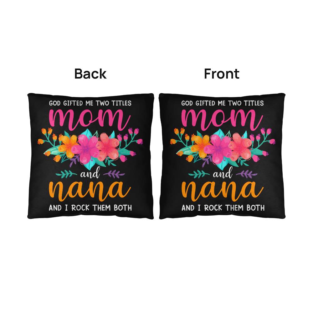 Indoor and Outdoor Pillow -God Gift Me Two Titles