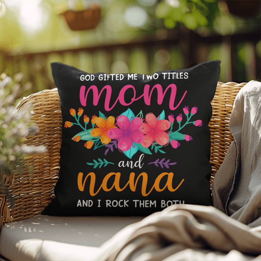 Indoor and Outdoor Pillow -God Gift Me Two Titles