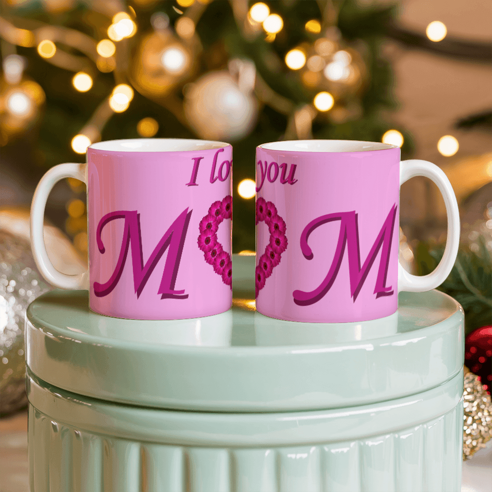 I Love You Mom Pink 11oz Mug