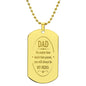 Dad. No Matter How Much Time Passes Dog Tag Necklace