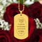 Dad. No Matter How Much Time Passes Dog Tag Necklace