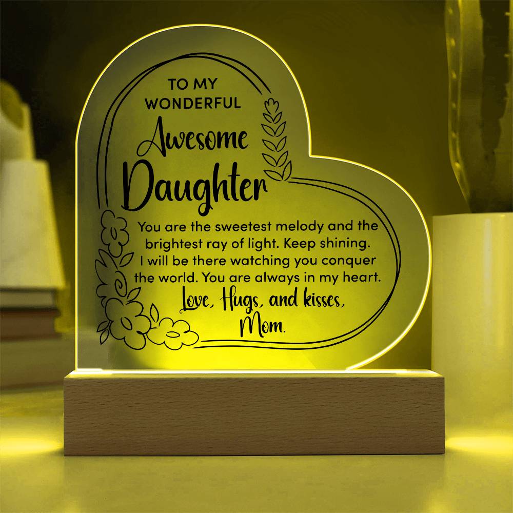 To My Daughter Heart Acrylic Plaque
