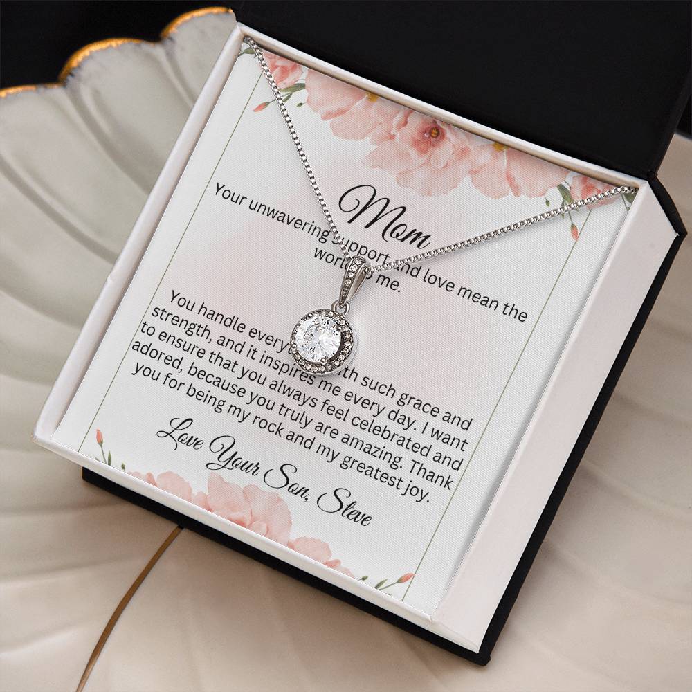 Personalized - Mom your unwavering support and love mean the world to me necklace