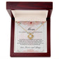 Your unwavering support and love mean the world to me necklace
