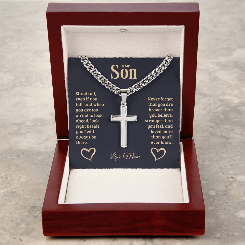 Personalized - To my son. Stad tall even if you fall cross chain.