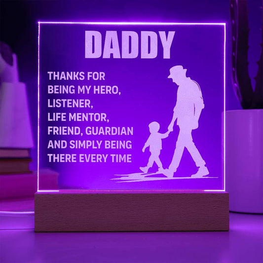 Engraved Acrylic Square-Daddy - thanks for being my hero, listener life mentor