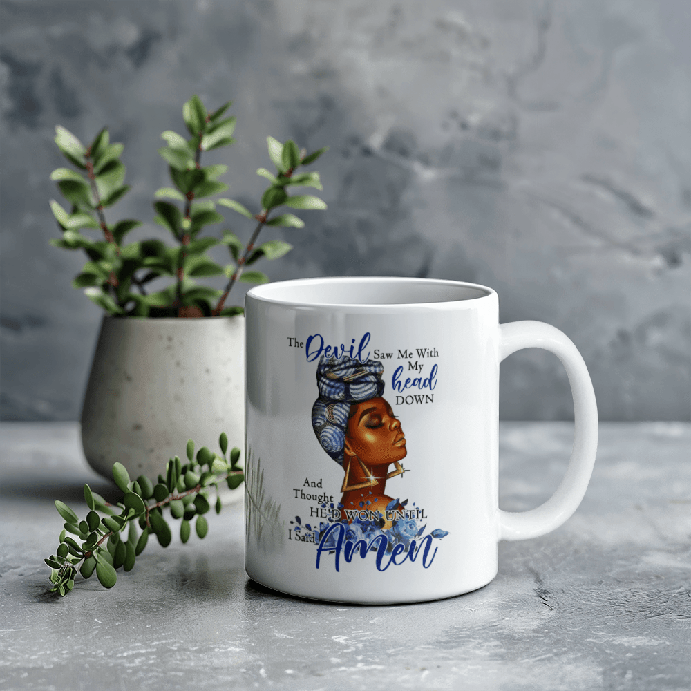 The Devil Caught Me With My Head Down Mug 11oz