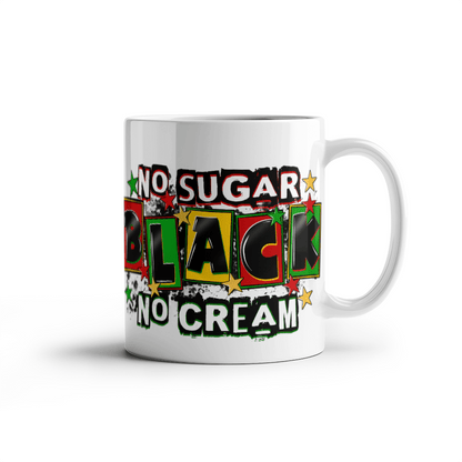 Black No Sugar No Cream Mug 110z