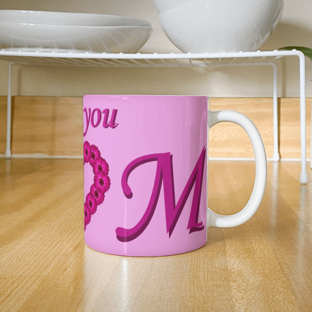 I Love You Mom Pink 11oz Mug