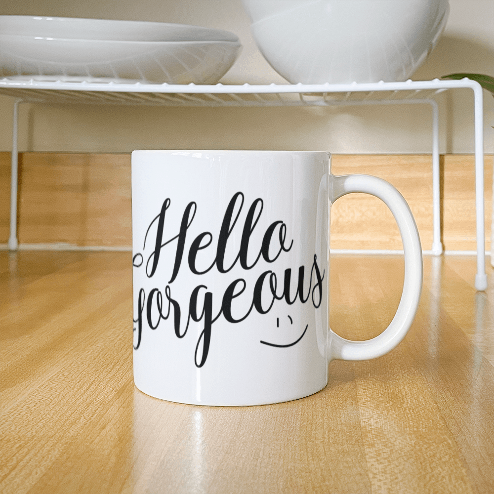 Hello Gorgeous Mug 11oz