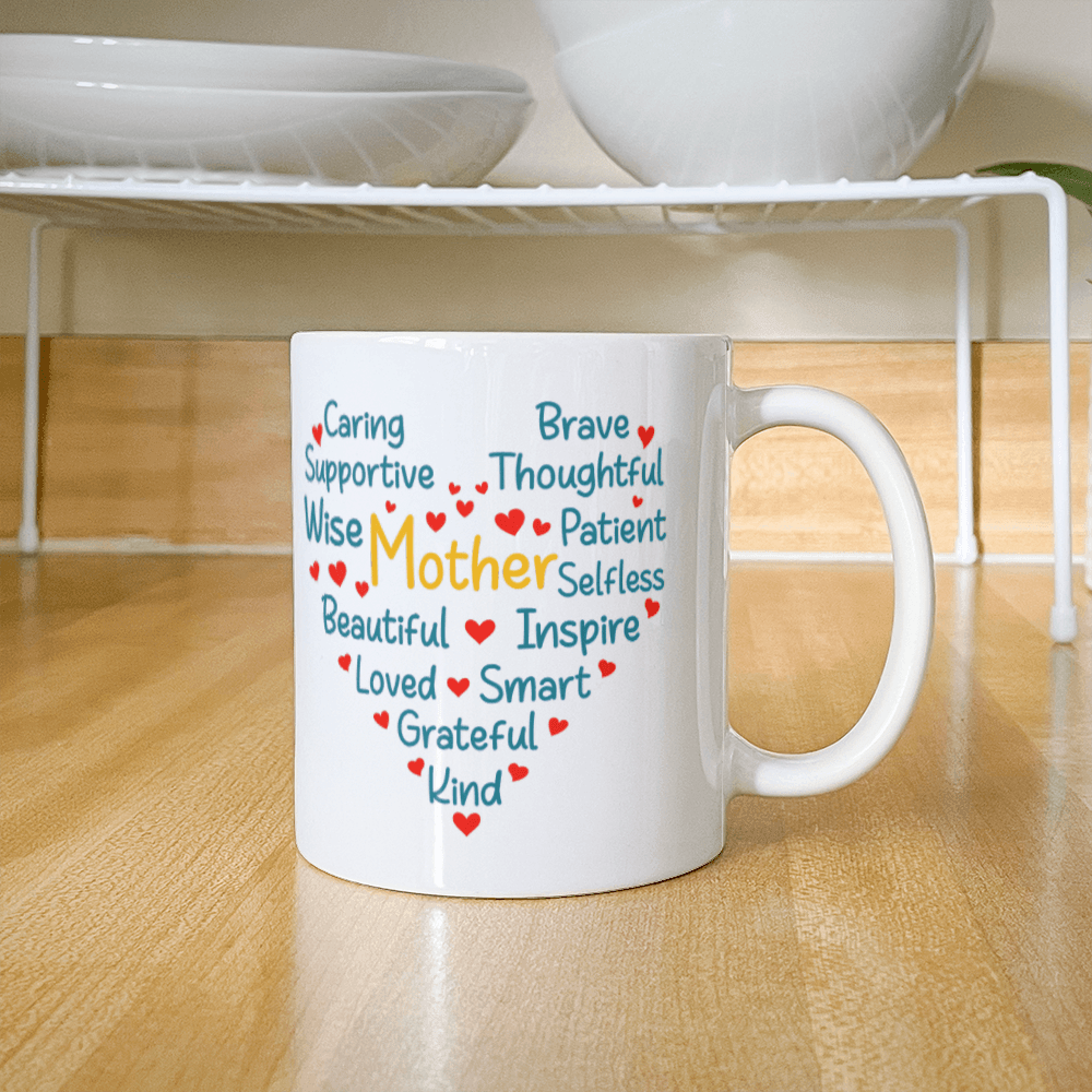 Caring Brave Mother Mug 11oz