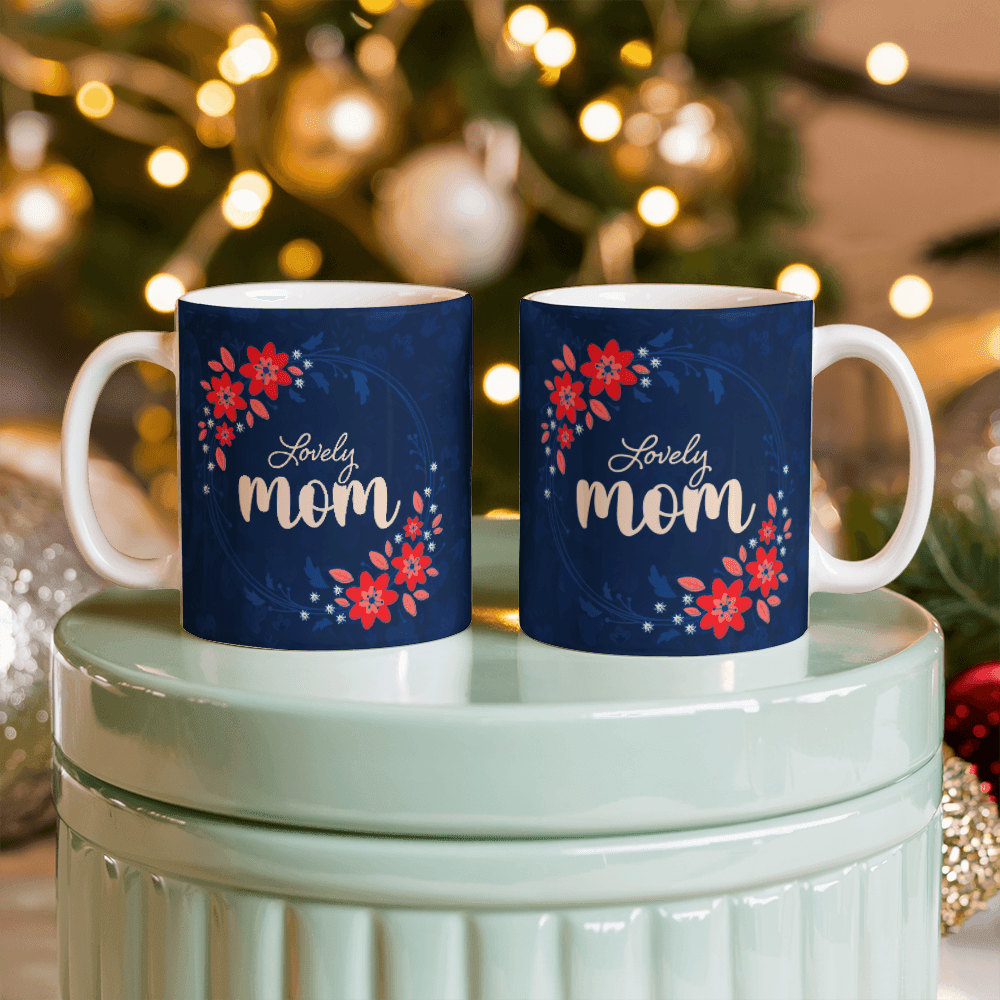 Lovely Mom Mug 11oz