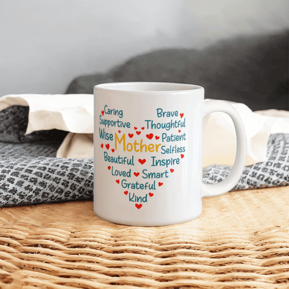 Caring Brave Mother Mug 11oz