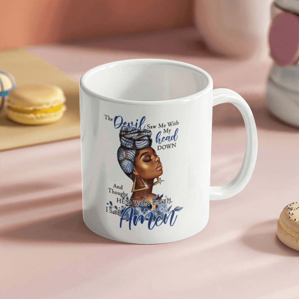 The Devil Caught Me With My Head Down Mug 11oz