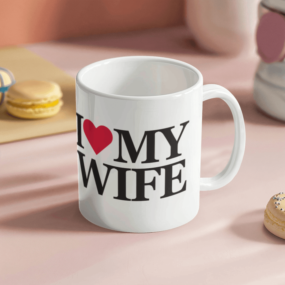 I Love My Wife Mug 11oz