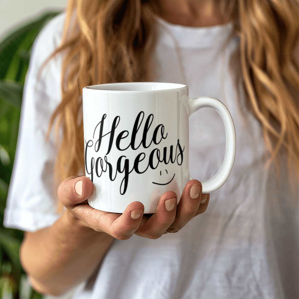 Hello Gorgeous Mug 11oz