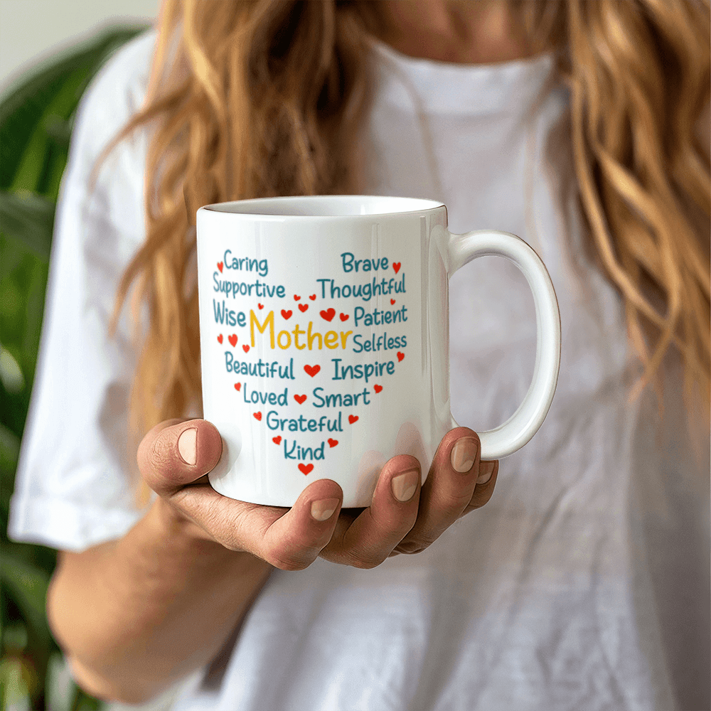 Caring Brave Mother Mug 11oz