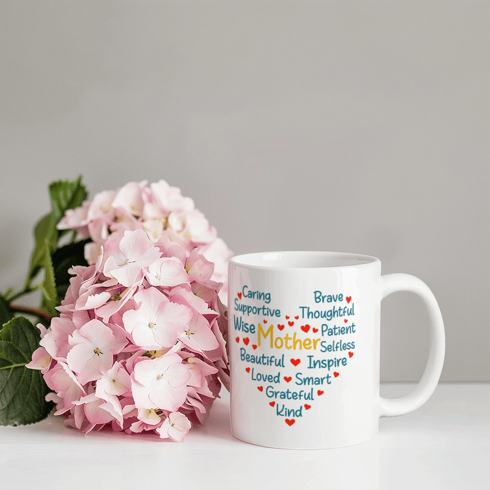 Caring Brave Mother Mug 11oz