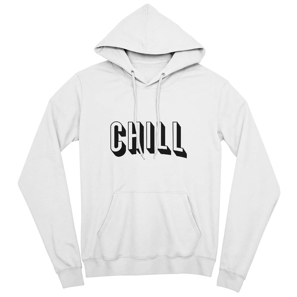 CHILL Hoodie - Unisex