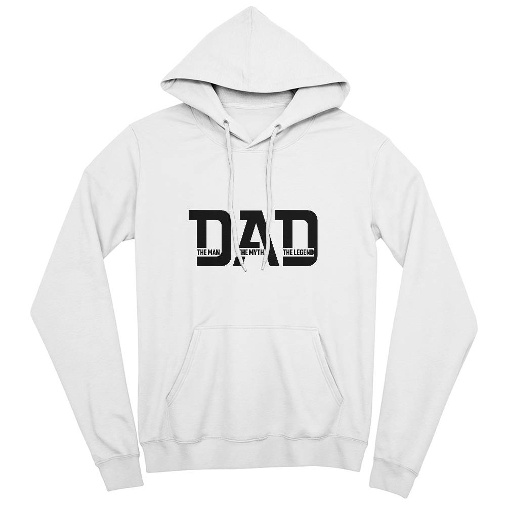 DAD The Man The Myth The Legend Hoodie