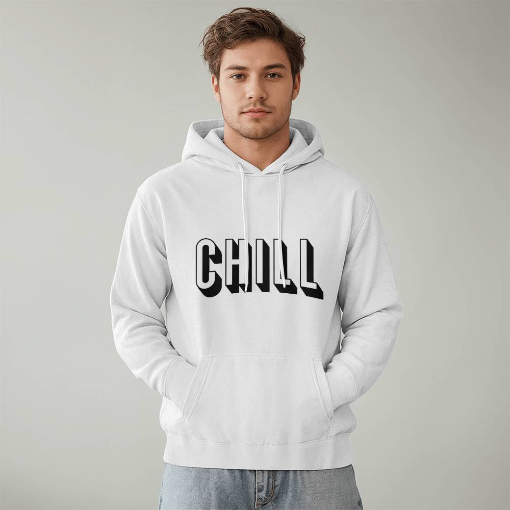 CHILL Hoodie - Unisex