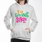I'm Living Single Hoodie - Unisex