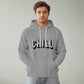 CHILL Hoodie - Unisex
