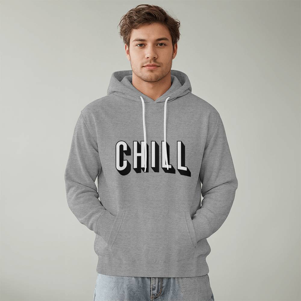 CHILL Hoodie - Unisex