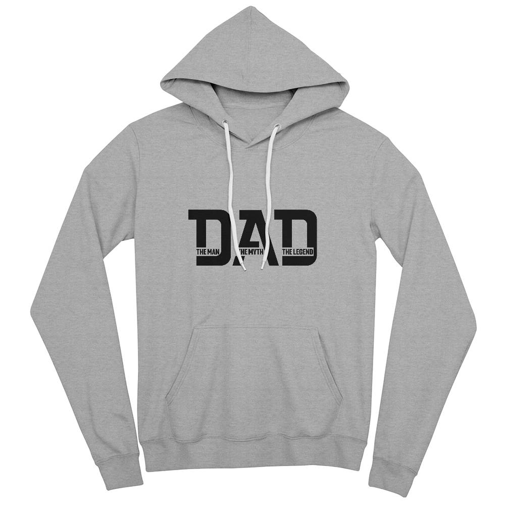 DAD The Man The Myth The Legend Hoodie