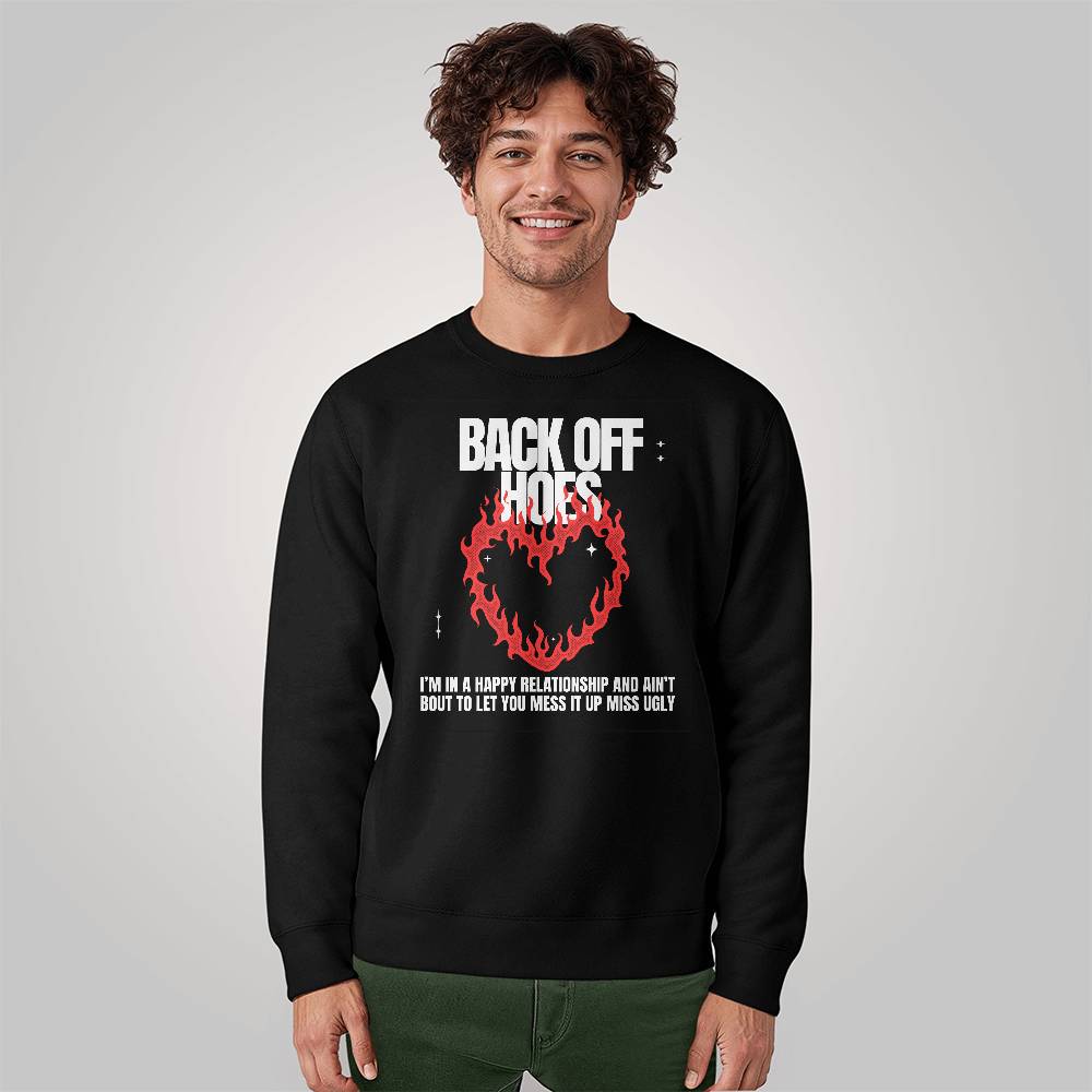 Back Off Sweatshirt