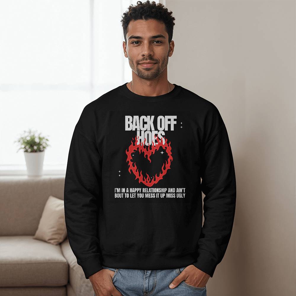 Back Off Sweatshirt