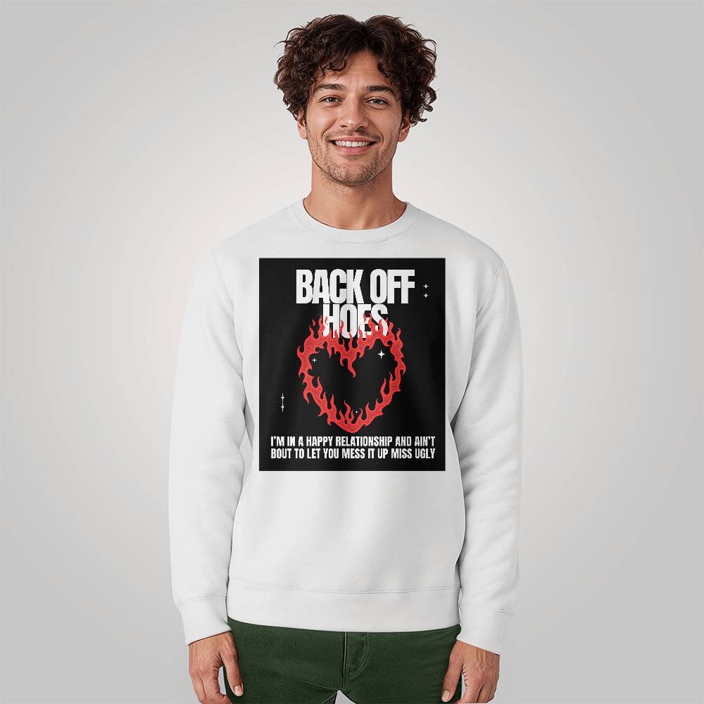 Back Off Sweatshirt