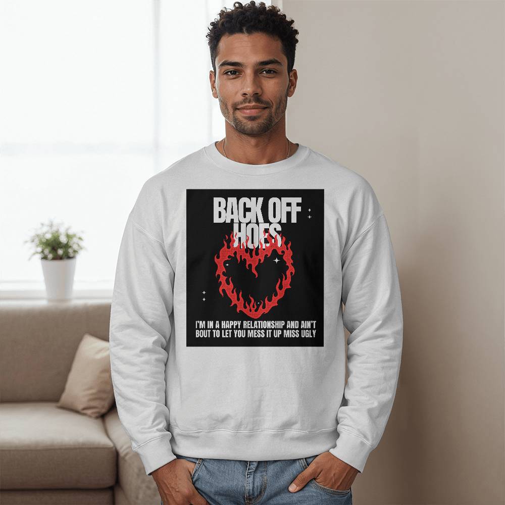 Back Off Sweatshirt