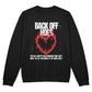 Back Off Sweatshirt