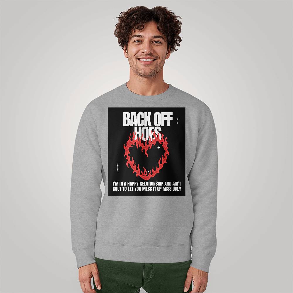 Back Off Sweatshirt