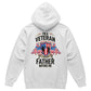 I'm a veteran like my father before me - black hoodie