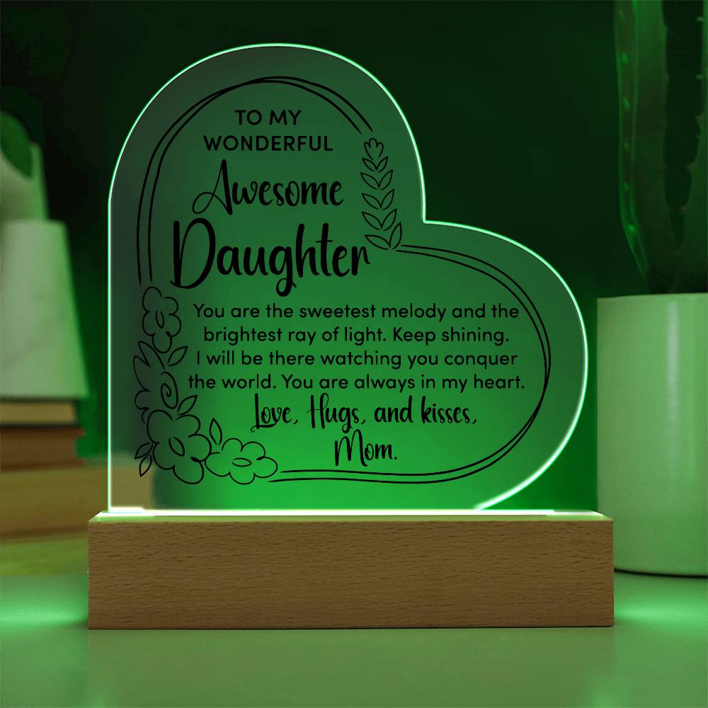 To My Daughter Heart Acrylic Plaque