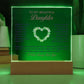 Keepsake Acrylic Bundle - To My Beautiful Daughter - Someday when the pages of my life